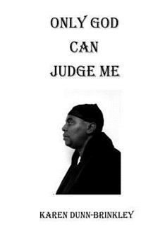 Paperback Only God Can Judge Me Book