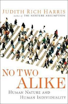 Hardcover No Two Alike: Human Nature and Human Individuality Book