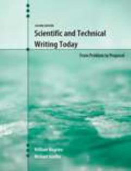 Paperback Scientific and Technical Writing Today: From Problem to Proposal Book
