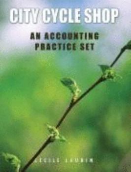 Paperback City CycleShop: An AccountingPractice Set Book