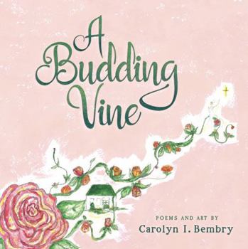 Paperback A Budding Vine Book