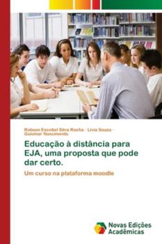 Paperback Educação à distância para EJA, uma proposta que pode dar certo. [Portuguese] Book