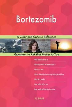 Paperback Bortezomib; A Clear and Concise Reference Book