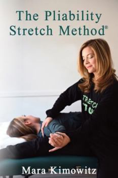 Paperback The Pliability Stretch Method Book