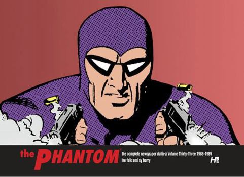 Hardcover The Phantom the Complete Dailies Volume 33: 1988-1989 Book