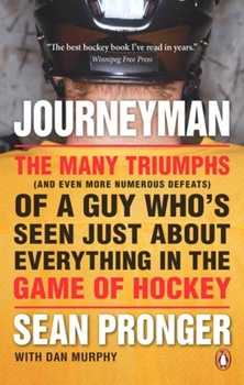 Paperback Journeyman: The Many Triumphs (and Even More Defeats) of a Guy Who's Seen Book