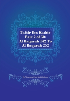 Paperback Tafsir Ibn Kathir Part 2 of 30: Al Baqarah 142 To Al Baqarah 252 Book