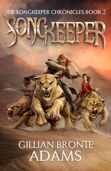 Songkeeper - Book #2 of the Songkeeper Chronicles