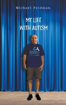 Paperback My Life with Autism Book