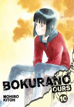 Bokurano: Ours, Vol. 10 - Book #10 of the Bokurano: Ours / ぼくらの