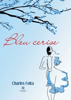 Paperback Bleu cerise [French] Book