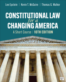 Constitutional Law for a Changing America: A Short Course