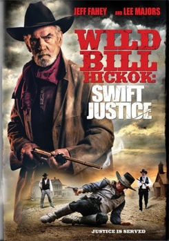 DVD Wild Bill Hickock: Swift Justice Book