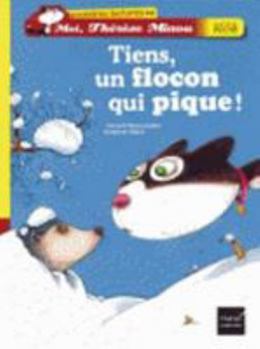 Tiens, Un Flocon Qui Pique ! - Book #3 of the Moi, Thérèse Miaou