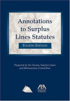 Paperback Annotations to Surplus Lines Statutes Book