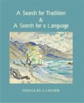 Hardcover A Search for Tradition and A Search for Language Book