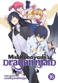 Miss Kobayashi's Dragon Maid Vol. 16 - Book #16 of the Miss Kobayashi's Dragon Maid