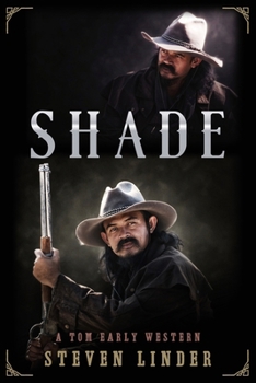 Paperback Shade: A Tom Early Western Book