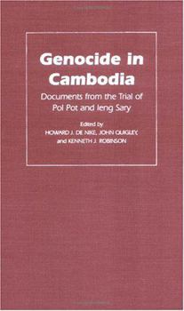 Hardcover Genocide in Cambodia: Documents from the Trial of Pol Pot and Ieng Sary Book