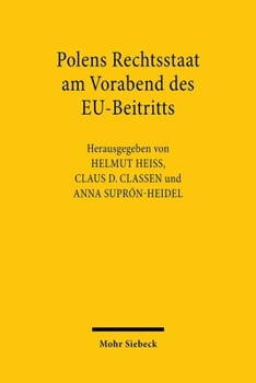 Paperback Polens Rechtsstaat Am Vorabend Des Eu-Beitritts [German] Book