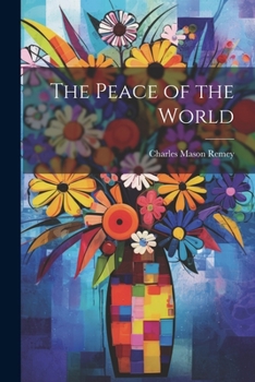 Paperback The Peace of the World Book