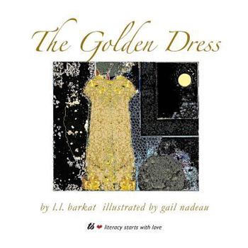 Paperback The Golden Dress: A Fairy Tale Book