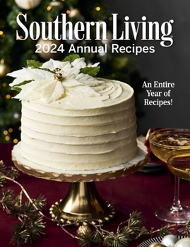 Hardcover Southern Living 2024 Annual Recipes Book