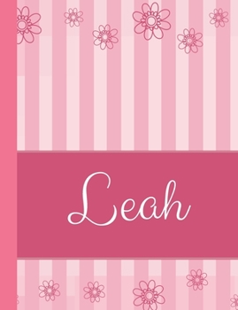 Paperback Leah: Personalized Name College Ruled Notebook Pink Lines and Flowers Book