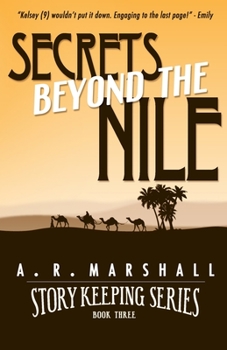 Paperback Secrets beyond the Nile (Story Keeping Series, Book 3) Book