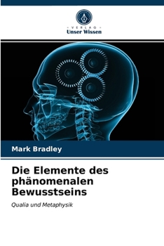 Paperback Die Elemente des phänomenalen Bewusstseins [German] Book