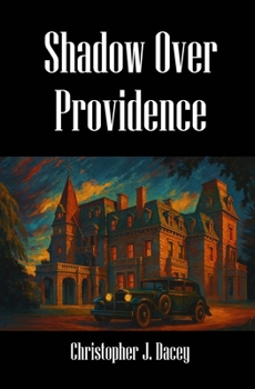 Shadow Over Providence: A Nicholas Chambers Mystery