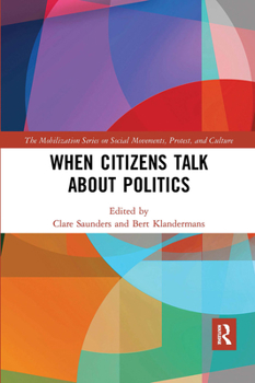 Paperback When Citizens Talk About Politics Book