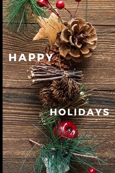 Happy Holidays: Lined Notebook Journal, 120 pages, A5 sized