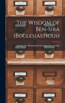 Hardcover The Wisdom of Ben-Sira (Ecclesiasticus) Book