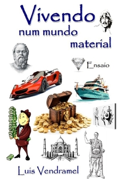 Vivendo num mundo material (Portuguese Edition)