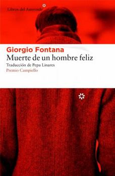Paperback Muerte de Un Hombre Feliz [Spanish] Book