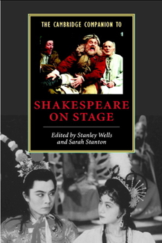 Paperback The Cambridge Companion to Shakespeare on Stage Book