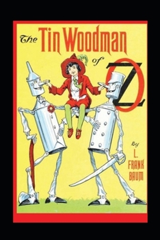 Paperback The Tin Woodman of Oz(classics illustrated) Book