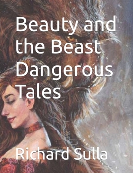 Paperback Beauty and the Beast Dangerous Tales Book