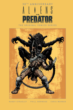 Aliens Vs. Predator - Book #1 of the Aliens vs Predator