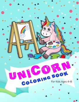 Paperback Unicorn Coloring Book: For Kids Ages 4-8 Book