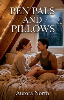 Pen Pals and Pillows