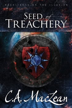 Paperback Architects Of The Illusion, part I: Seed Of Treachery Book