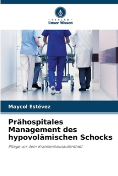 Paperback Prähospitales Management des hypovolämischen Schocks [German] Book