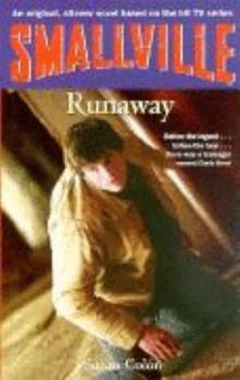 Runaway - Book #8 of the Smallville (Young Adults)
