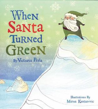 Library Binding When Santa Turned Green Book