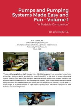 Hardcover Pumps and Pumping Systems Made Easy and Fun - Volume 1 Book