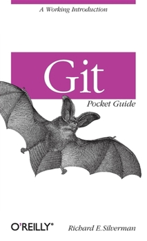 Paperback Git Pocket Guide: A Working Introduction Book