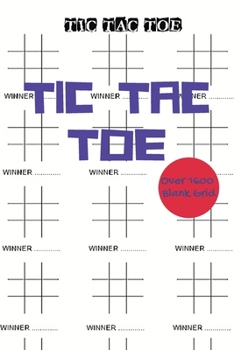 Paperback Tic Tac Toe Game Book Over 1500 Games: Travel Activity Workbook, Activity Book for Kids And Adults, Book Games For Kids Book