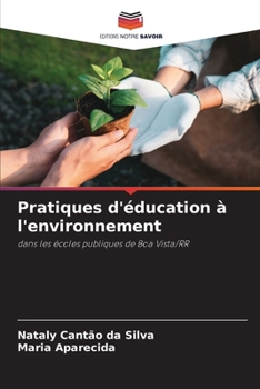 Paperback Pratiques d'éducation à l'environnement [French] Book